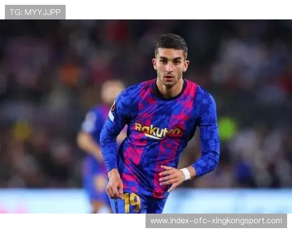 费兰托雷斯火力爆发，上演经典帽子场景引爆巴萨全场